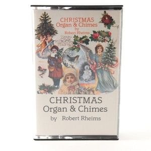 Christmas Organ & Chimes Vol. 2 by Robert Rheims, Cassette Tape Cathedral R-101C